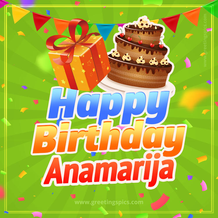 Happy Birthday Anamarija picture with flags, chocolate cake and gift box (square shape image)