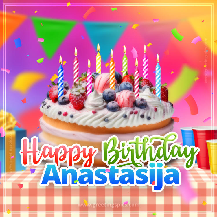 Happy Birthday Anastasija Colorful Image with fruit cake and candles (square shape image)