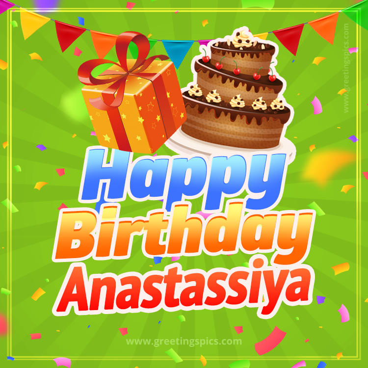 Happy Birthday Anastassiya picture with flags, chocolate cake and gift box (square shape image)