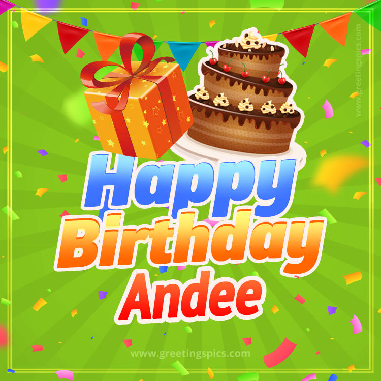 Happy Birthday Andee picture with flags, chocolate cake and gift box (square shape image)