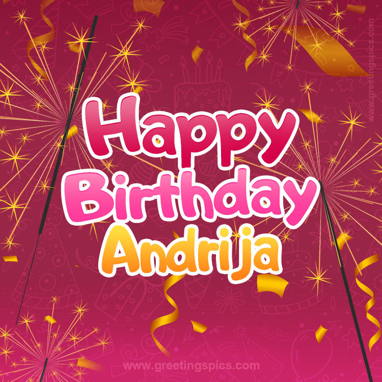 Happy Birthday Andrija Image with sparklers (square shape image)