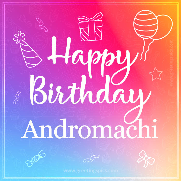 Colorful Happy Birthday Card For Andromachi (square shape image)