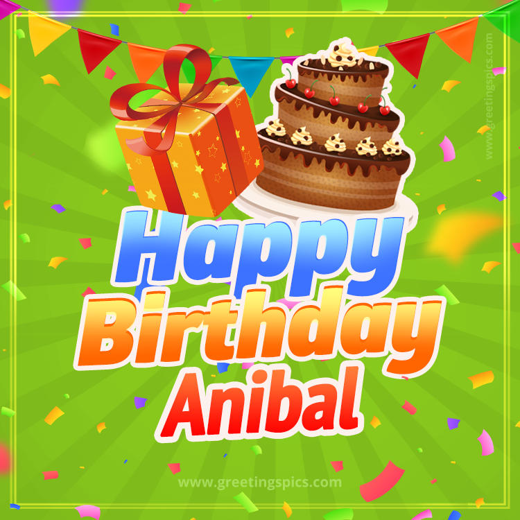 Happy Birthday Anibal picture with flags, chocolate cake and gift box (square shape image)