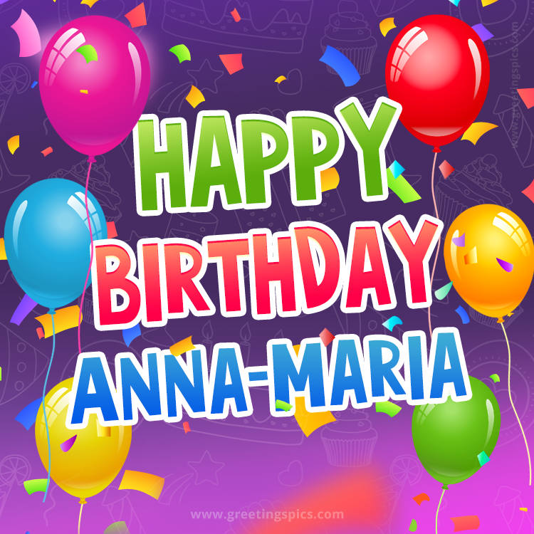 Happy Birthday Anna-Maria Festive Greeting Card (square shape image)