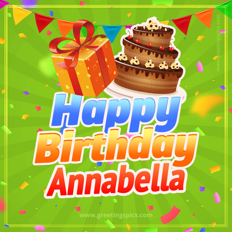 Happy Birthday Annabella picture with flags, chocolate cake and gift box (square shape image)