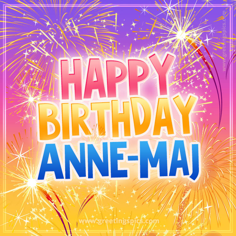 Happy Birthday Anne-Maj Picture with fireworks (square shape image)