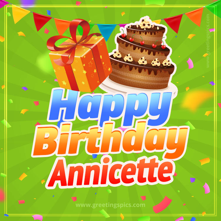 Happy Birthday Annicette picture with flags, chocolate cake and gift box (square shape image)