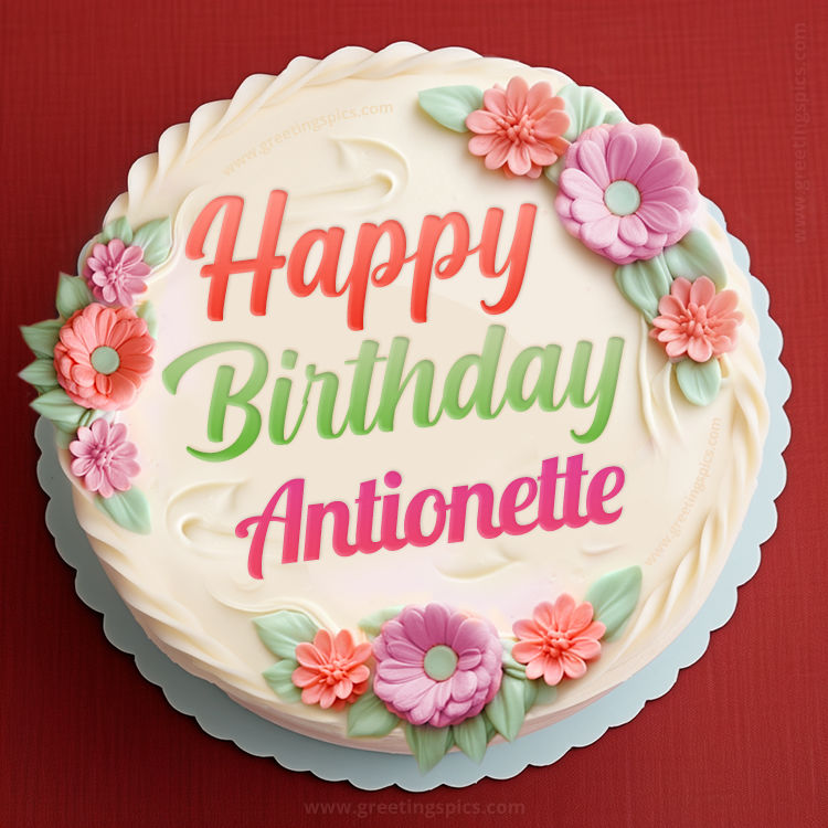 Happy Birthday Antionette Cake Image With Name (square shape image)