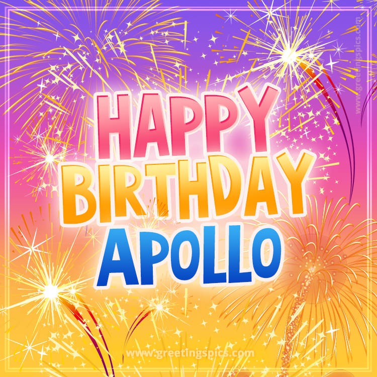 Happy Birthday Apollo Picture with fireworks (square shape image)