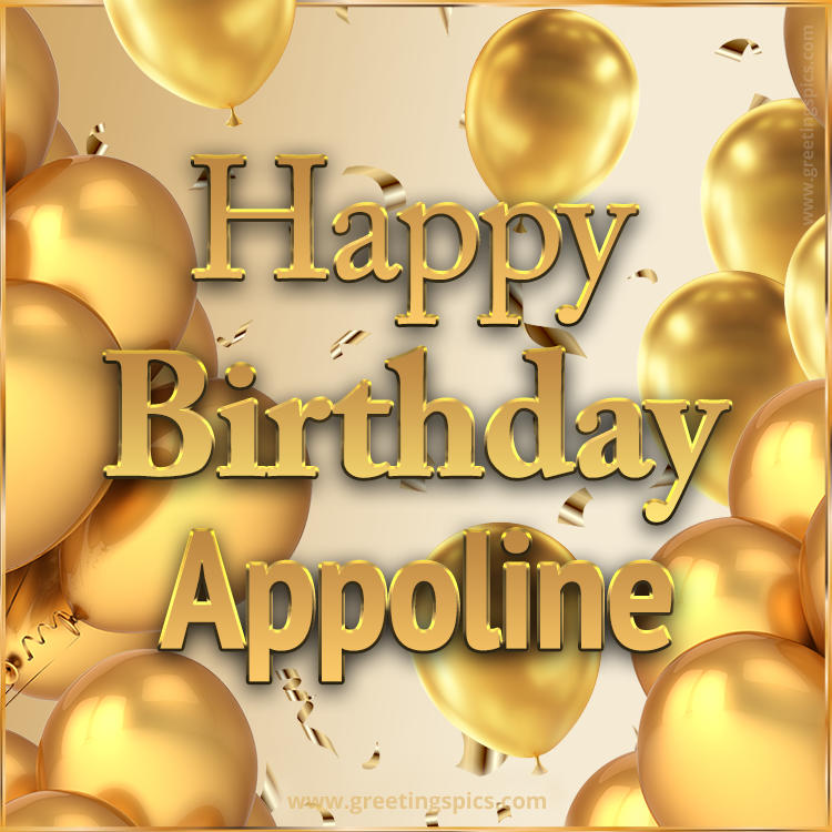 Happy Birthday Appoline Card with golden confetti and balloons (square shape image)