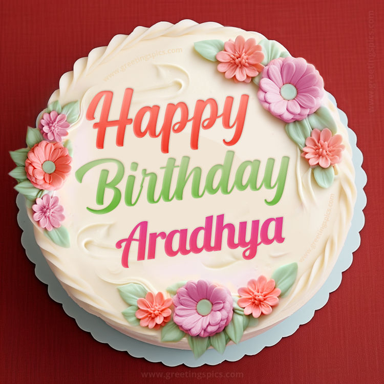 Happy Birthday Aradhya Cake Image With Name (square shape image)