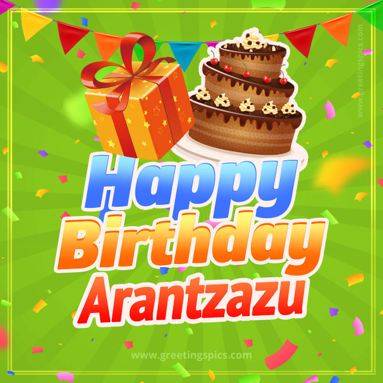 Happy Birthday Arantzazu picture with flags, chocolate cake and gift box (square shape image)