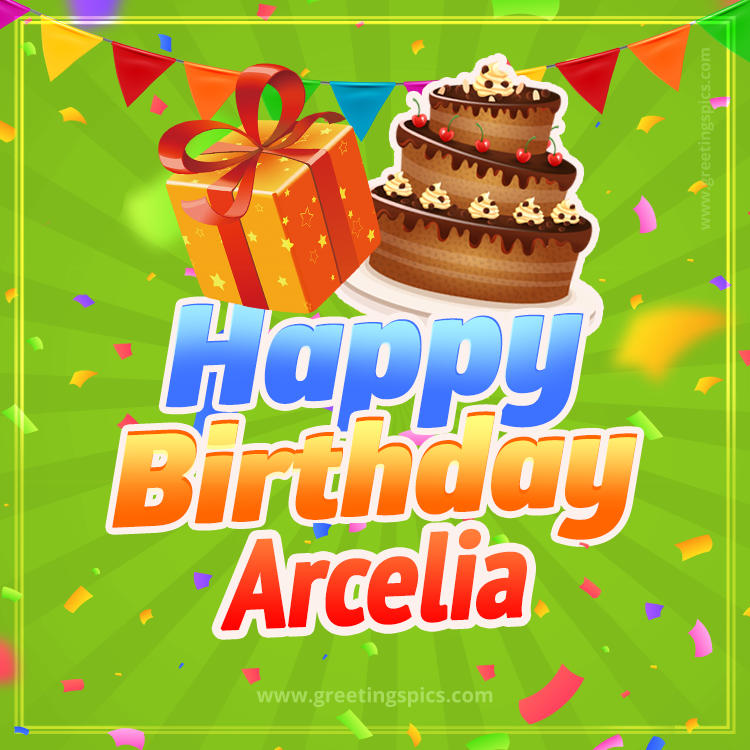 Happy Birthday Arcelia picture with flags, chocolate cake and gift box (square shape image)