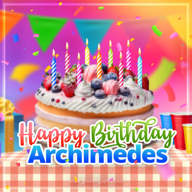 Happy Birthday Archimedes Colorful Image with fruit cake and candles (square shape image)