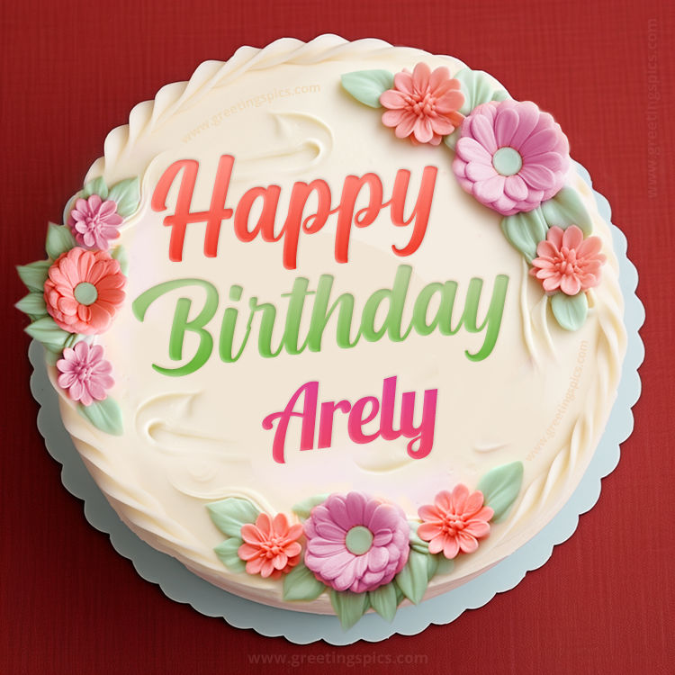 Happy Birthday Arely Cake Image With Name (square shape image)