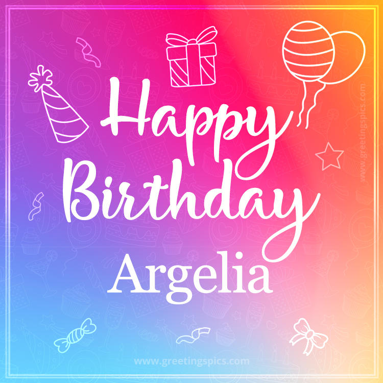 Colorful Happy Birthday Card For Argelia (square shape image)