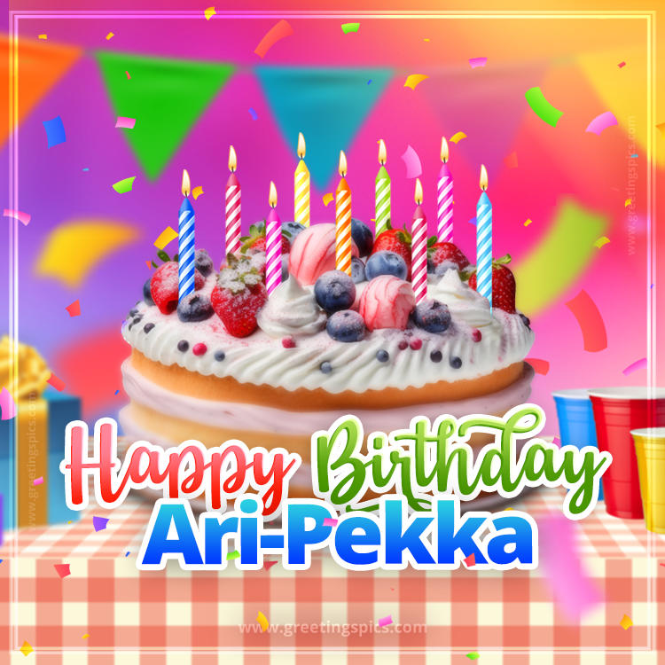 Happy Birthday Ari-Pekka Colorful Image with fruit cake and candles (square shape image)