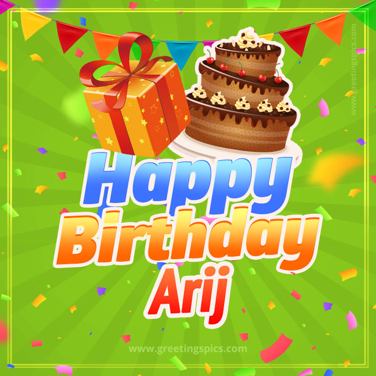 Happy Birthday Arij picture with flags, chocolate cake and gift box (square shape image)