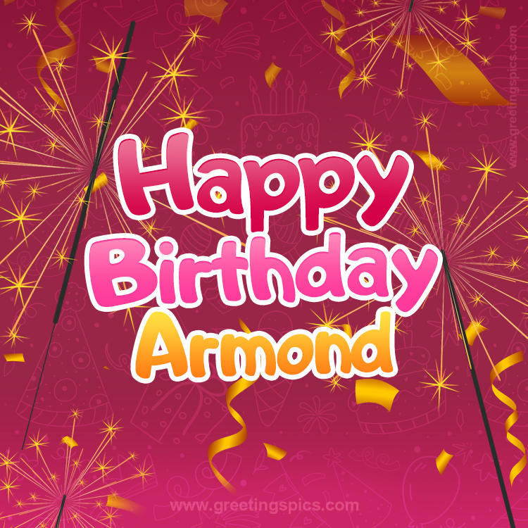 Happy Birthday Armond Image with sparklers (square shape image)