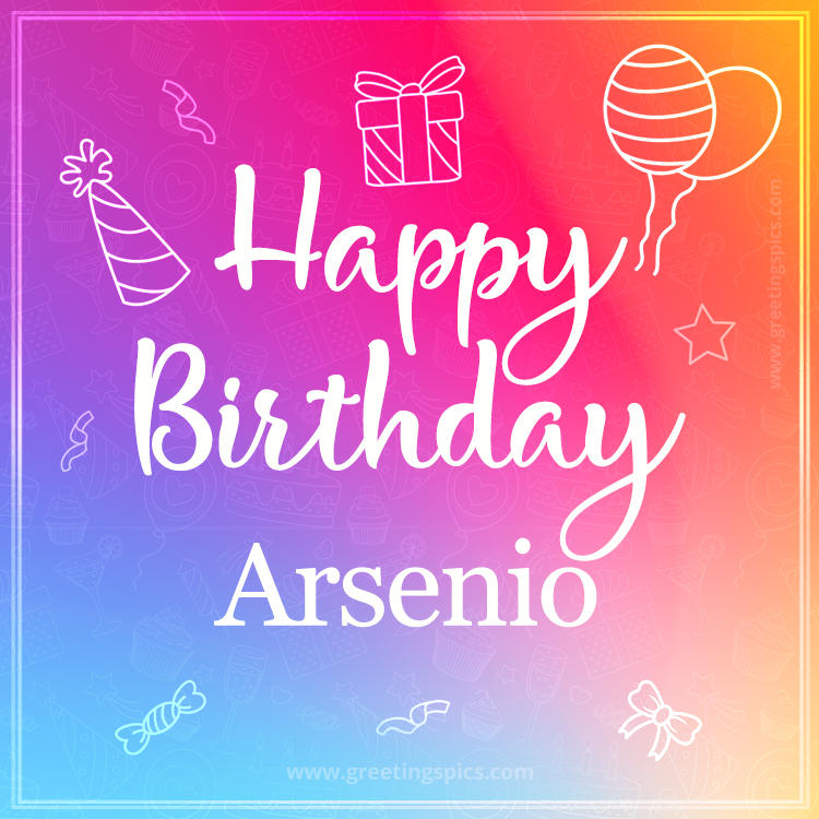 Colorful Happy Birthday Card For Arsenio (square shape image)