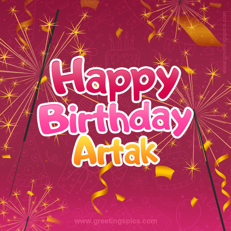 Happy Birthday Artak Image with sparklers (square shape image)