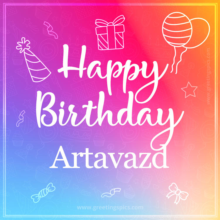 Colorful Happy Birthday Card For Artavazd (square shape image)