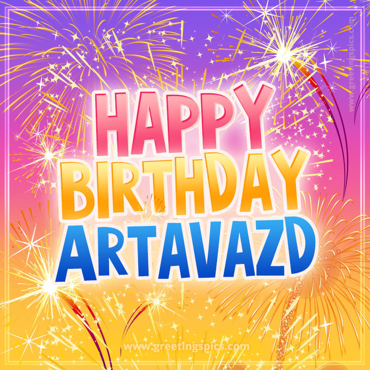 Happy Birthday Artavazd Picture with fireworks (square shape image)