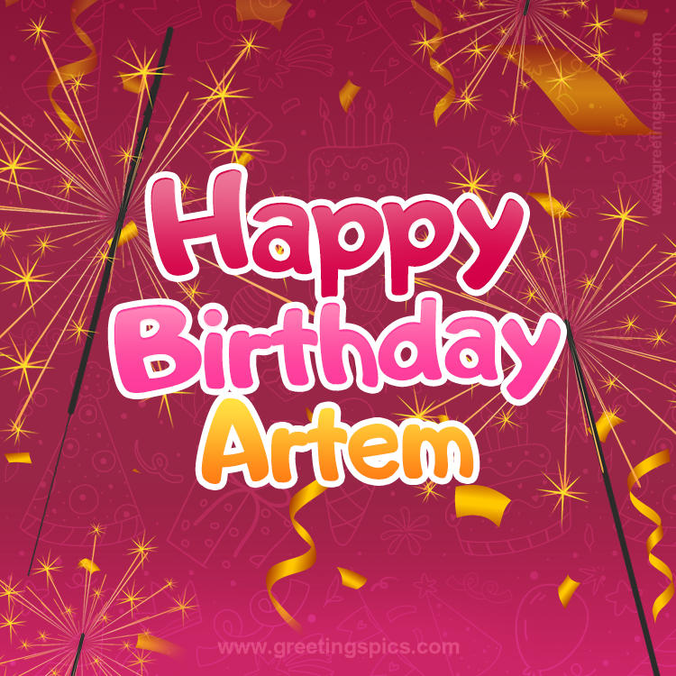 Happy Birthday Artem Image with sparklers (square shape image)