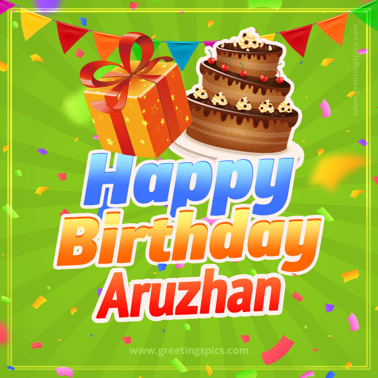 Happy Birthday Aruzhan picture with flags, chocolate cake and gift box (square shape image)