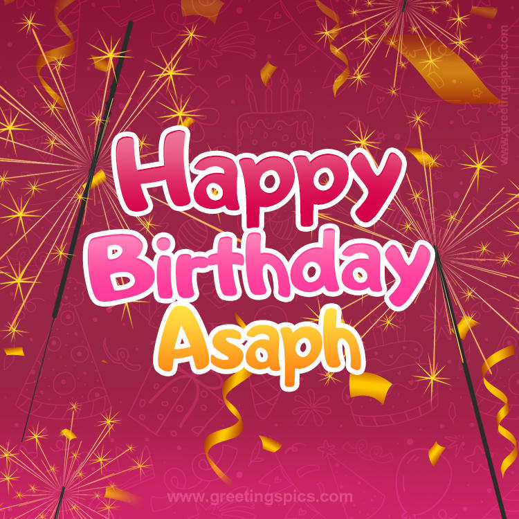 Happy Birthday Asaph Image with sparklers (square shape image)