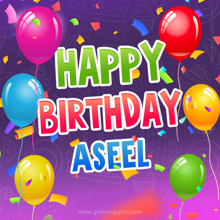 Happy Birthday Aseel Festive Greeting Card (square shape image)