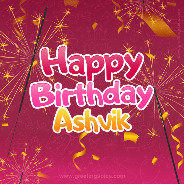 Happy Birthday Ashvik Image with sparklers (square shape image)