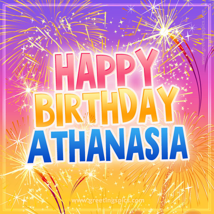 Happy Birthday Athanasia Picture with fireworks (square shape image)