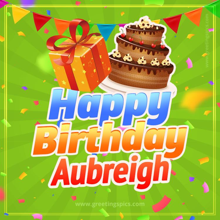 Happy Birthday Aubreigh picture with flags, chocolate cake and gift box (square shape image)