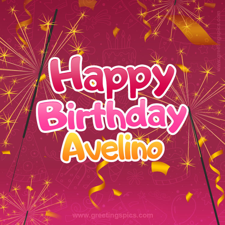 Happy Birthday Avelino Image with sparklers (square shape image)