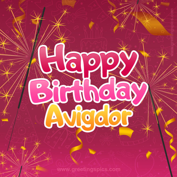 Happy Birthday Avigdor Image with sparklers (square shape image)