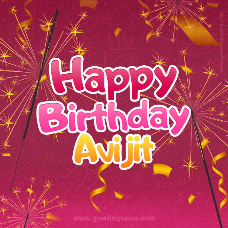 Happy Birthday Avijit Image with sparklers (square shape image)