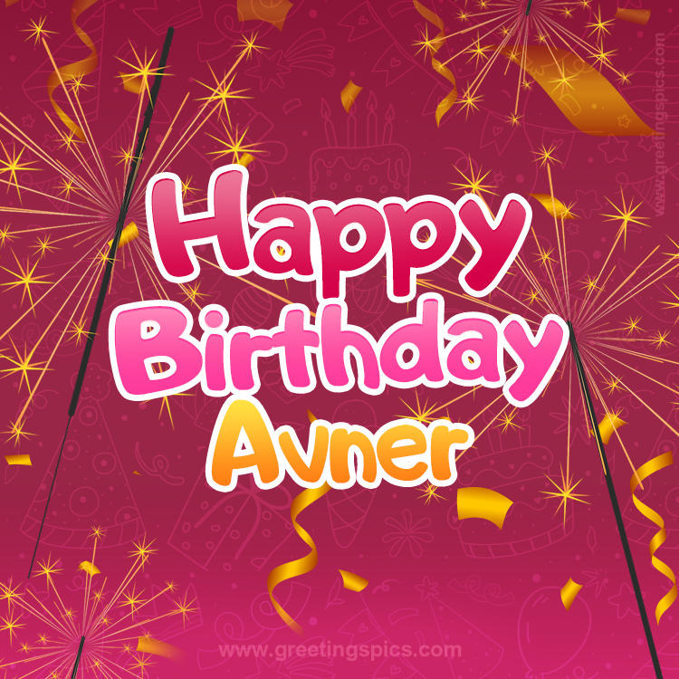 Happy Birthday Avner Image with sparklers (square shape image)