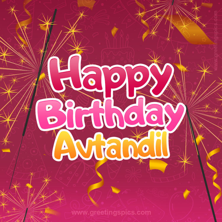 Happy Birthday Avtandil Image with sparklers (square shape image)