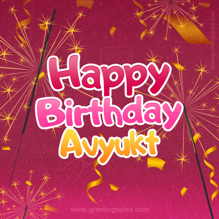 Happy Birthday Avyukt Image with sparklers (square shape image)