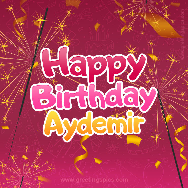 Happy Birthday Aydemir Image with sparklers (square shape image)