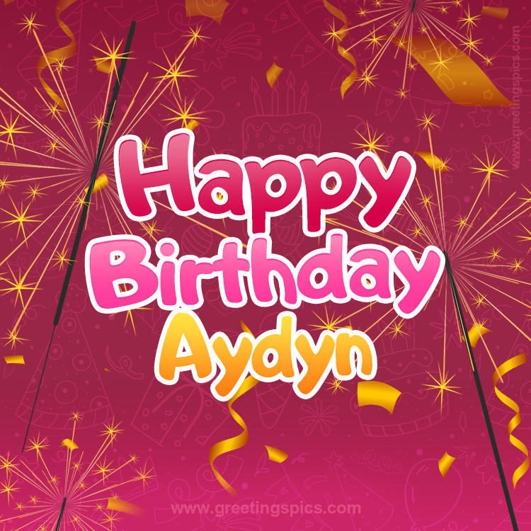 Happy Birthday Aydyn Image with sparklers (square shape image)