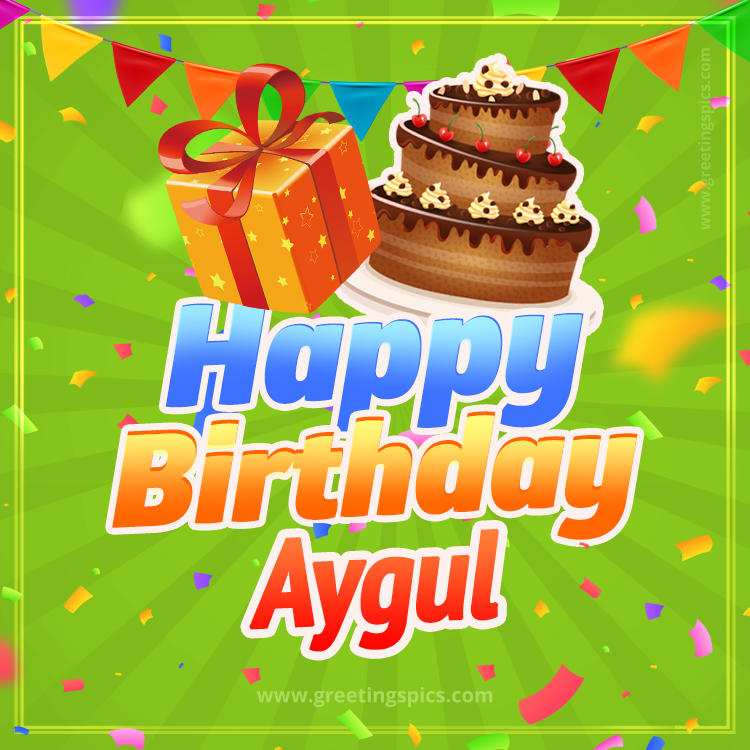 Happy Birthday Aygul picture with flags, chocolate cake and gift box (square shape image)