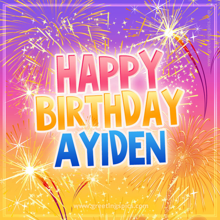 Happy Birthday Ayiden Picture with fireworks (square shape image)