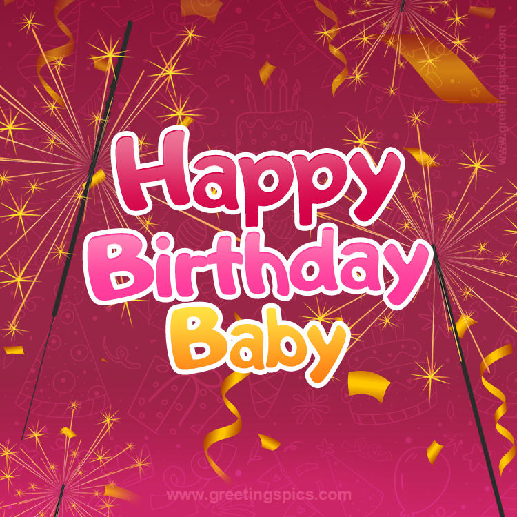 Happy Birthday Baby Image with sparklers (square shape image)