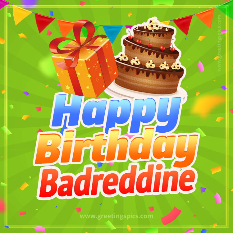 Happy Birthday Badreddine picture with flags, chocolate cake and gift box (square shape image)