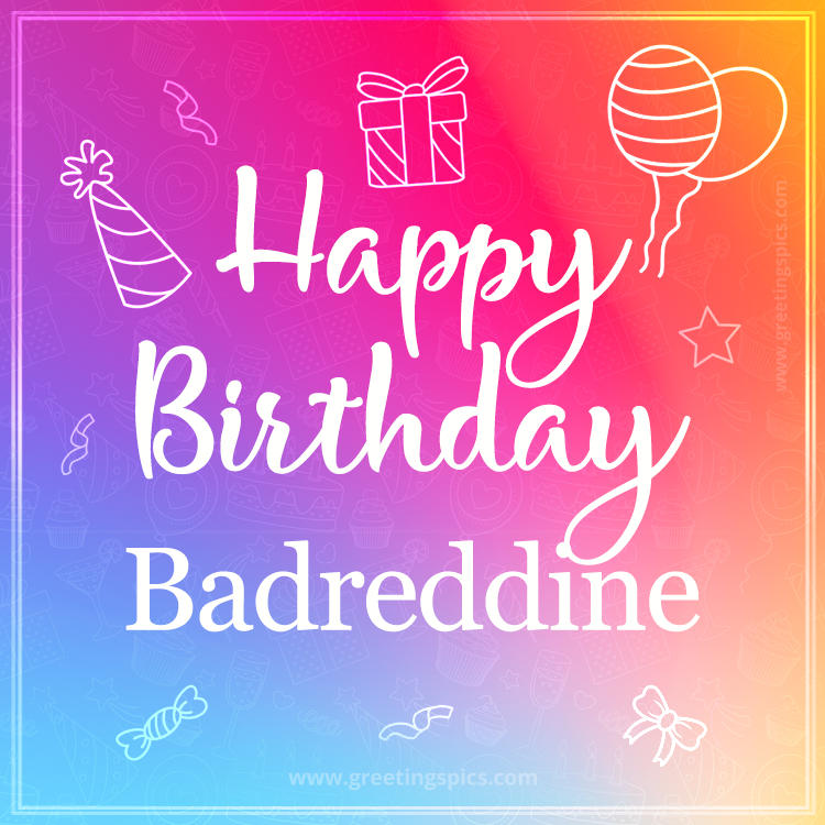 Colorful Happy Birthday Card For Badreddine (square shape image)