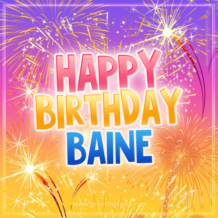 Happy Birthday Baine Picture with fireworks (square shape image)