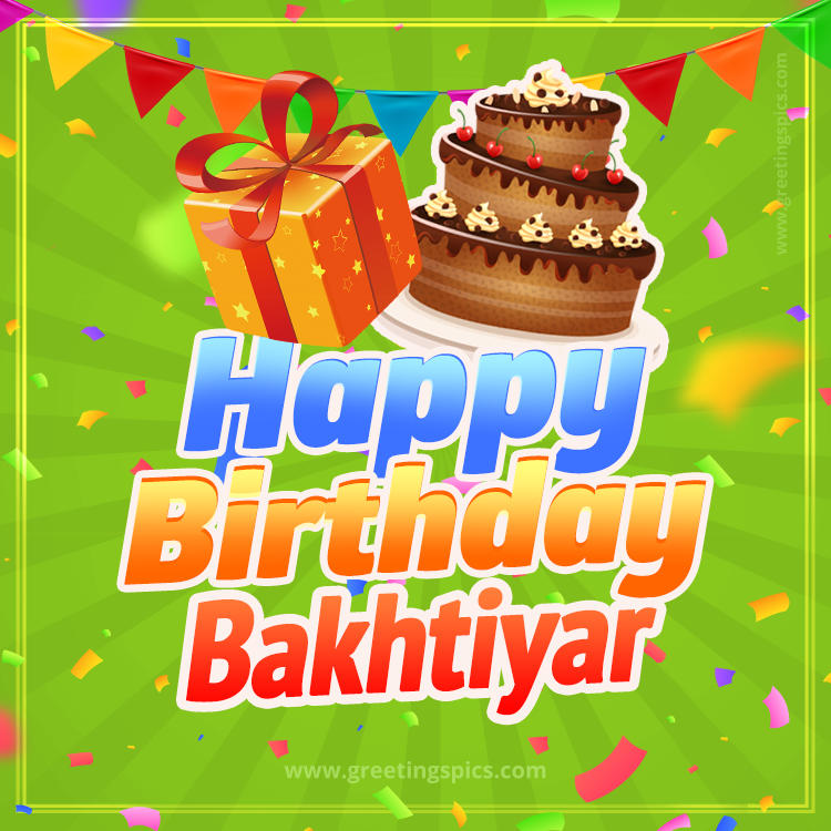 Happy Birthday Bakhtiyar picture with flags, chocolate cake and gift box (square shape image)