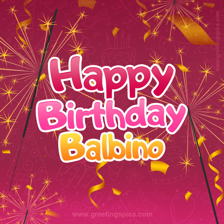 Happy Birthday Balbino Image with sparklers (square shape image)